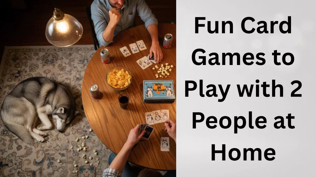Fun Card Games to Play with 2 People at Home